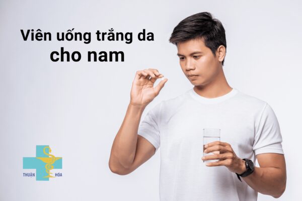 viên uống trắng da cho nam