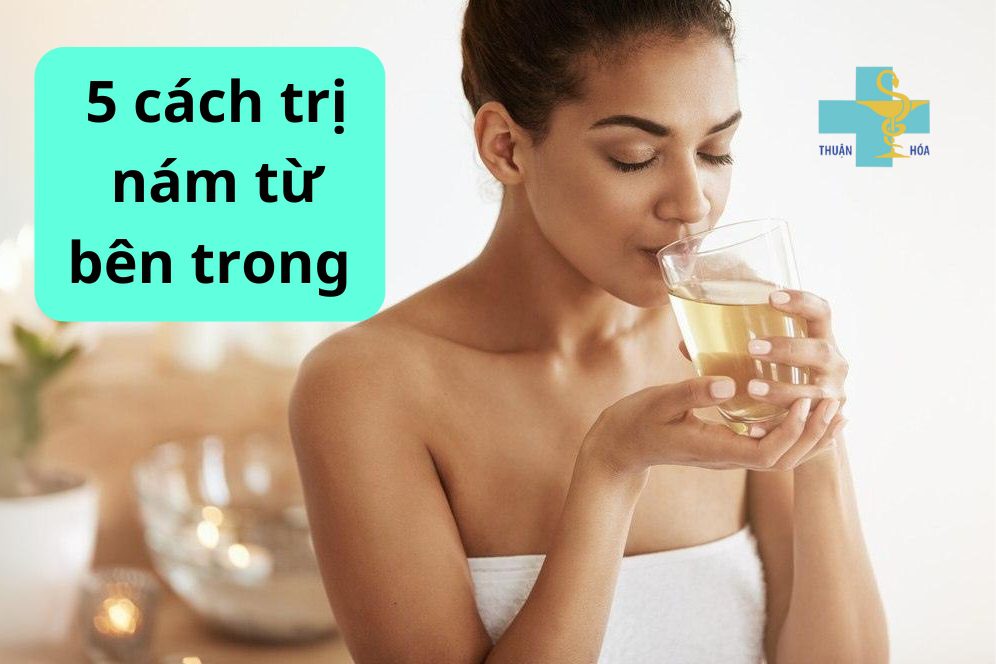 cách trị nám từ bên trong