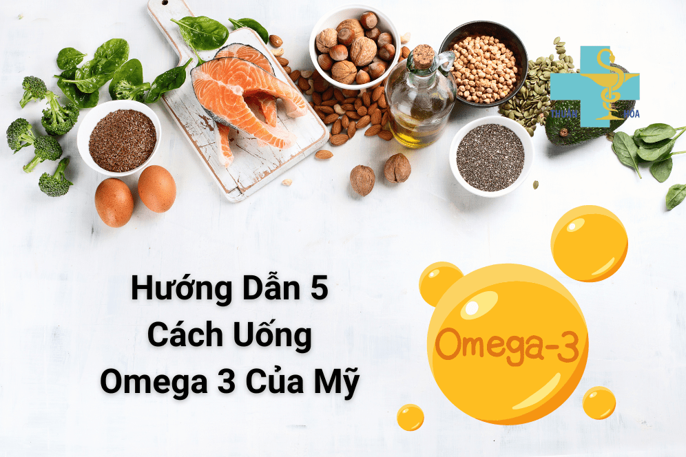 cách uống omega 3 của mỹ