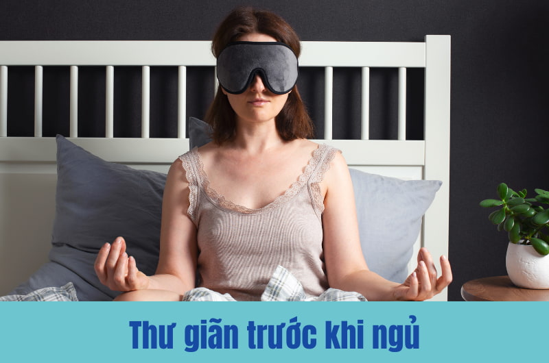 thư giãn trước khi ngủ