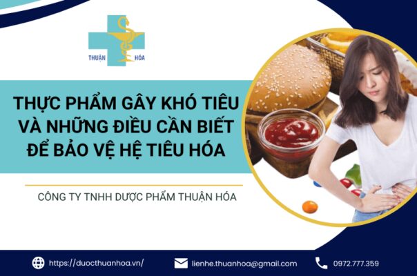 Thực phẩm gây ra tình trạng khó tiêu