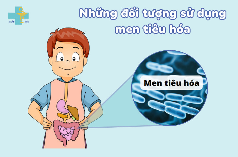 đối tượng sử dụng men tiêu hóa