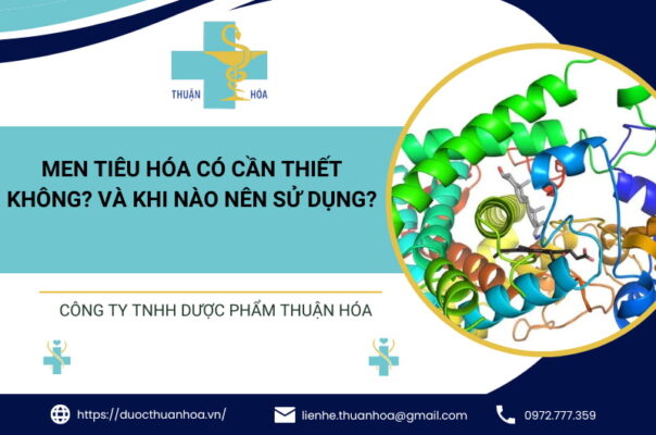 Men tiêu hóa có cần thiết không