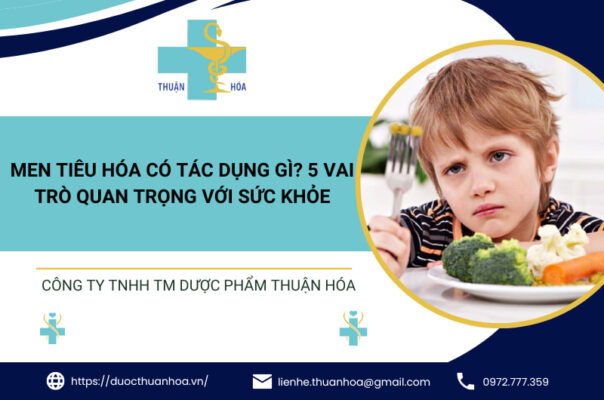 thumbnail tac dung cua men tieu hoa Sức khỏe cho người lớn